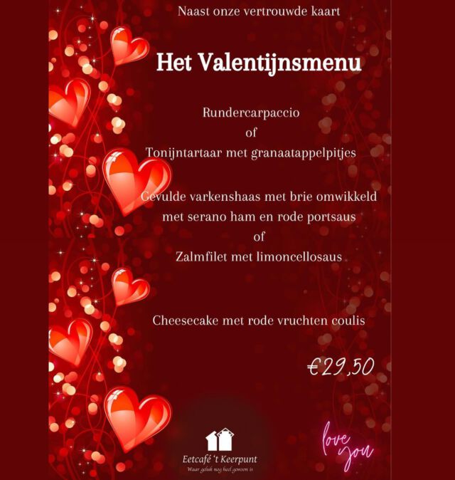 Ook zo’n zin in Valentijn?
Ons Valentijns menu bestaat uit drie heerlijke gangen voor maar €29,50. 
Komt u ook eten met uw geliefde?❤️

#eetcafétkeerpunt #tkeerpunt #valentijn #driegangenmenu