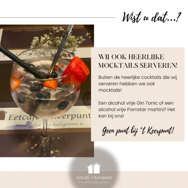 Heeft u geen zin in alcohol of nog geen 18+? 
Geen probleem, wij serveren ook heerlijke mocktails! 
Vraag naar de mogelijkheden en wie weet hebben we ook uw favoriet in huis! 

#tkeerpunt #eetcafetkeerpunt #mocktails #alcoholvrijecocktails #18plus #wistudat  #wistudatwoensdag